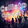 Callisto concert