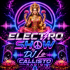 Electro show By dj Lo
